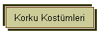 Korku Kostmleri