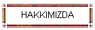 HAKKIMIZDA